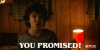 you-promised-angry.gif