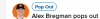 Bregmanpopsout.png