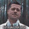 I'd make that deal.gif